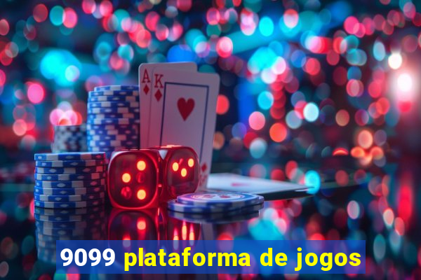 9099 plataforma de jogos